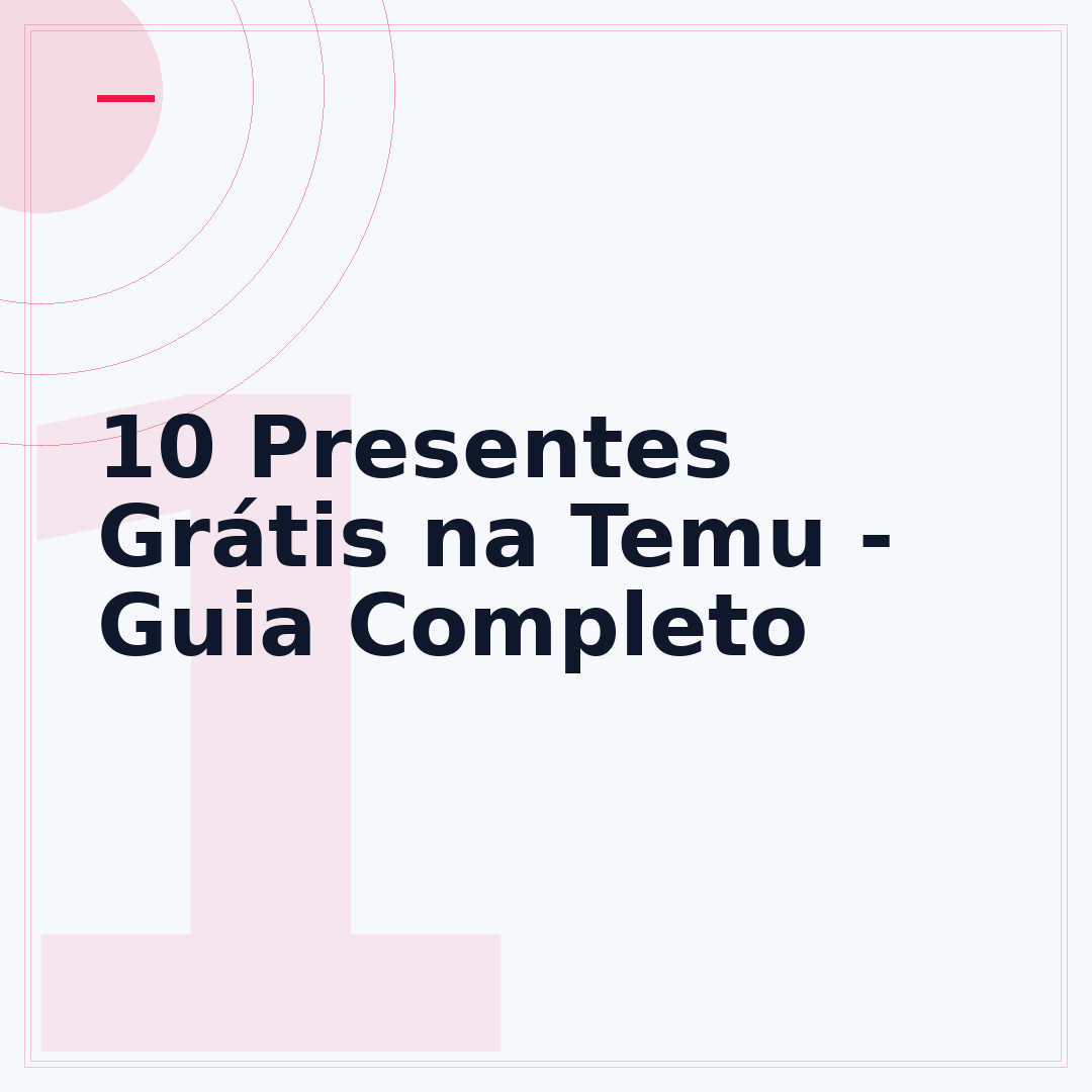 10 Presentes Grátis na Temu - Guia Completo