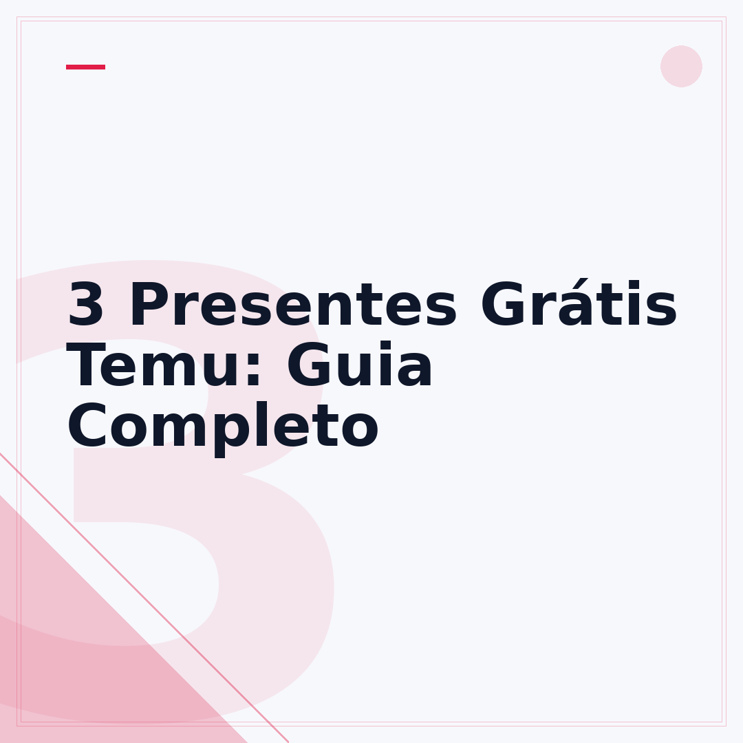 3 Presentes Grátis Temu: Guia Completo