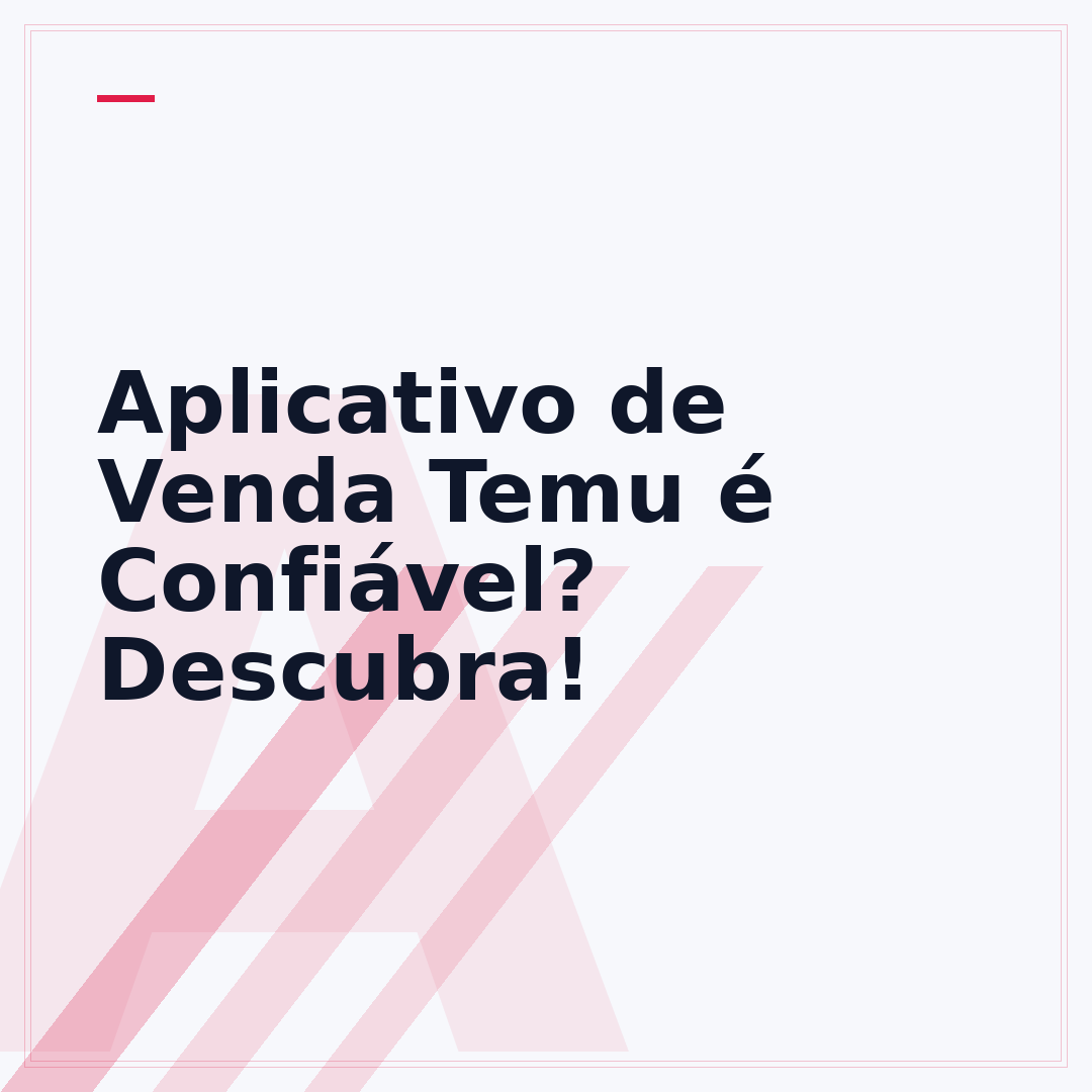 Aplicativo de Venda Temu é Confiável? Descubra!