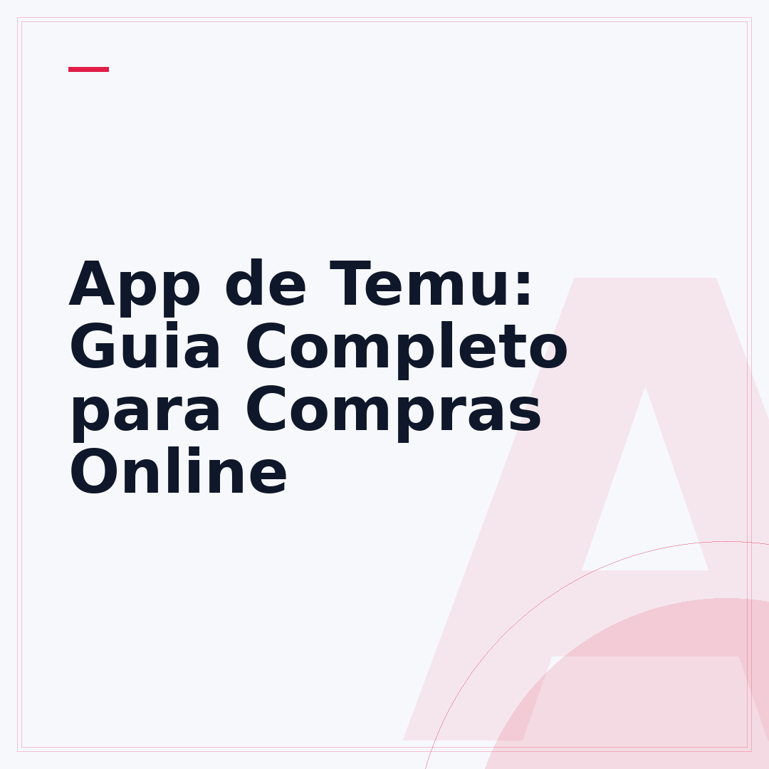 App de Temu: Guia Completo para Compras Online