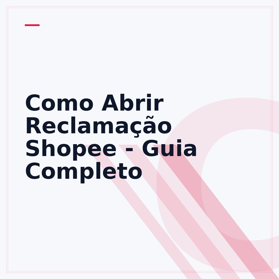 Como Abrir Reclamação Shopee - Guia Completo