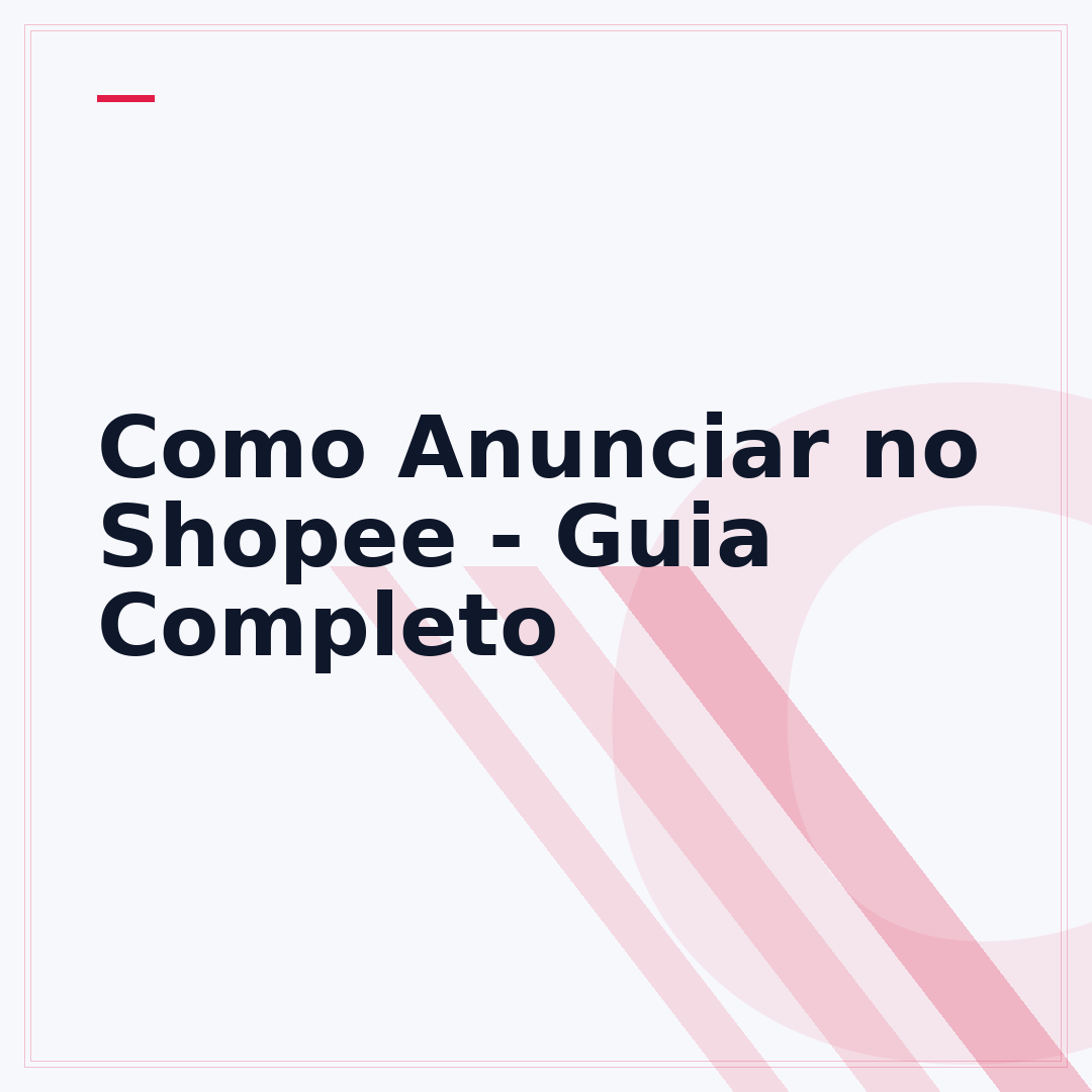Como Anunciar no Shopee - Guia Completo