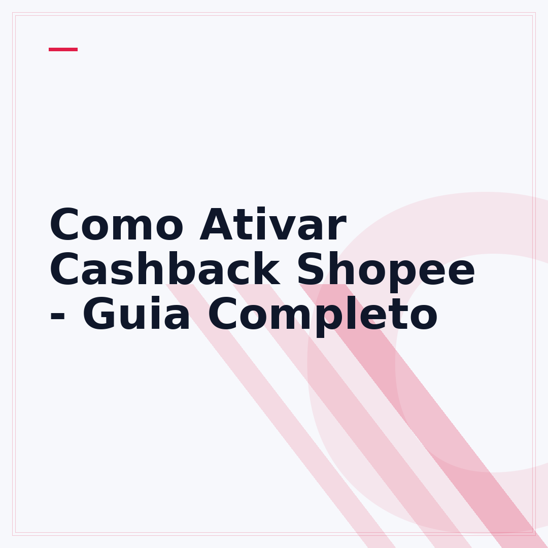 Como Ativar Cashback Shopee - Guia Completo