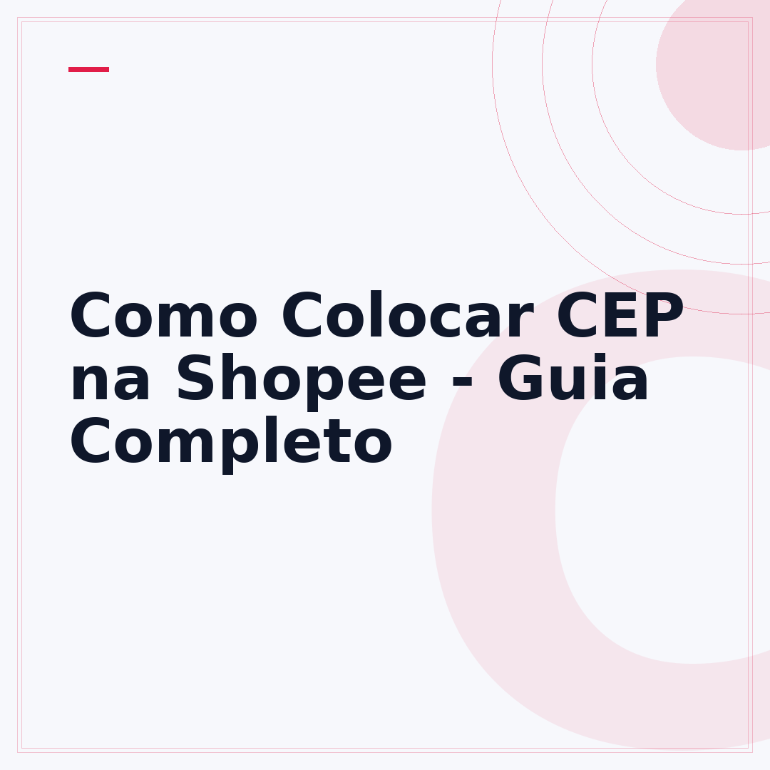 Como Colocar CEP na Shopee - Guia Completo