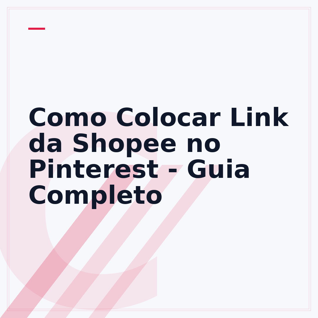 Como Colocar Link da Shopee no Pinterest - Guia Completo
