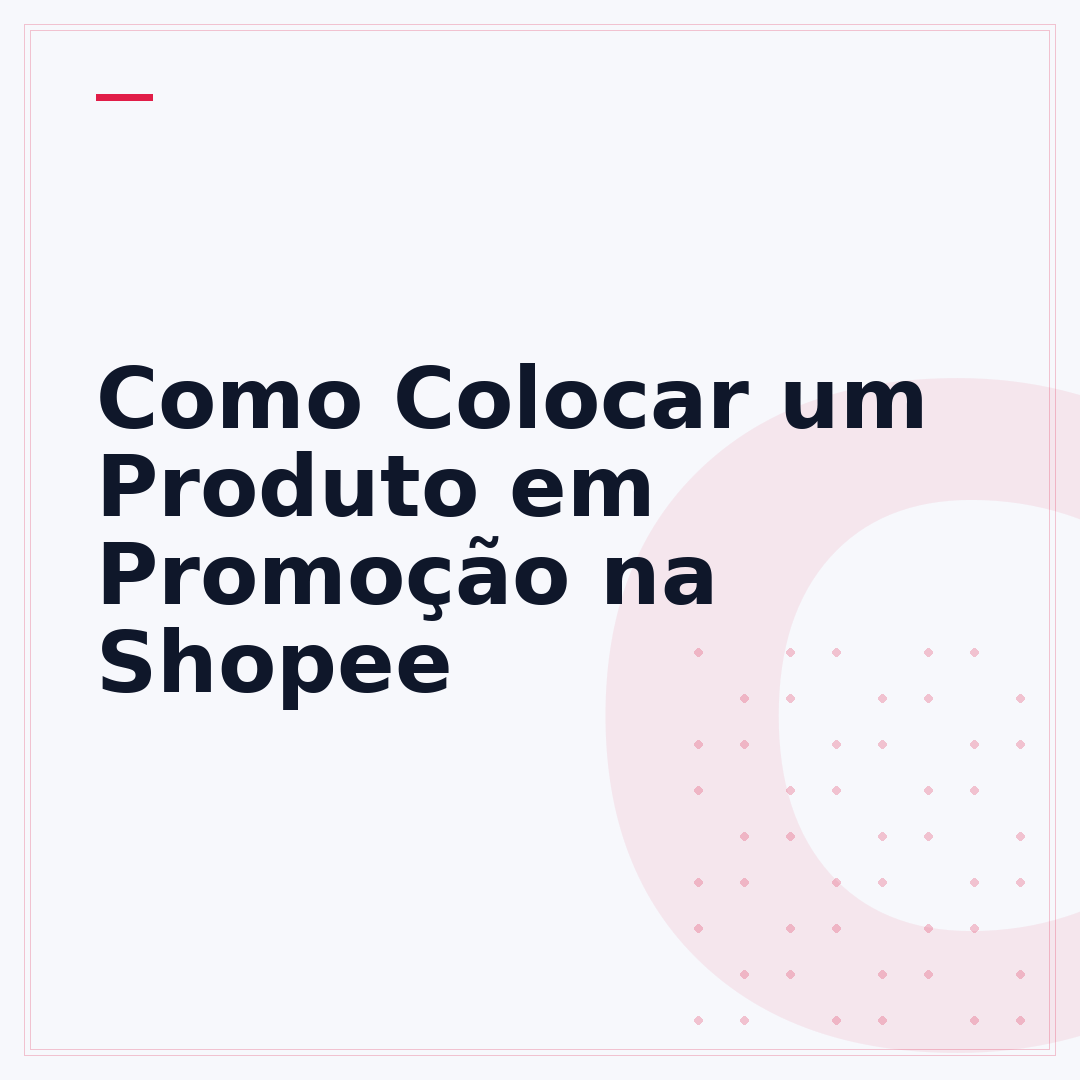 Como Colocar um Produto em Promoção na Shopee
