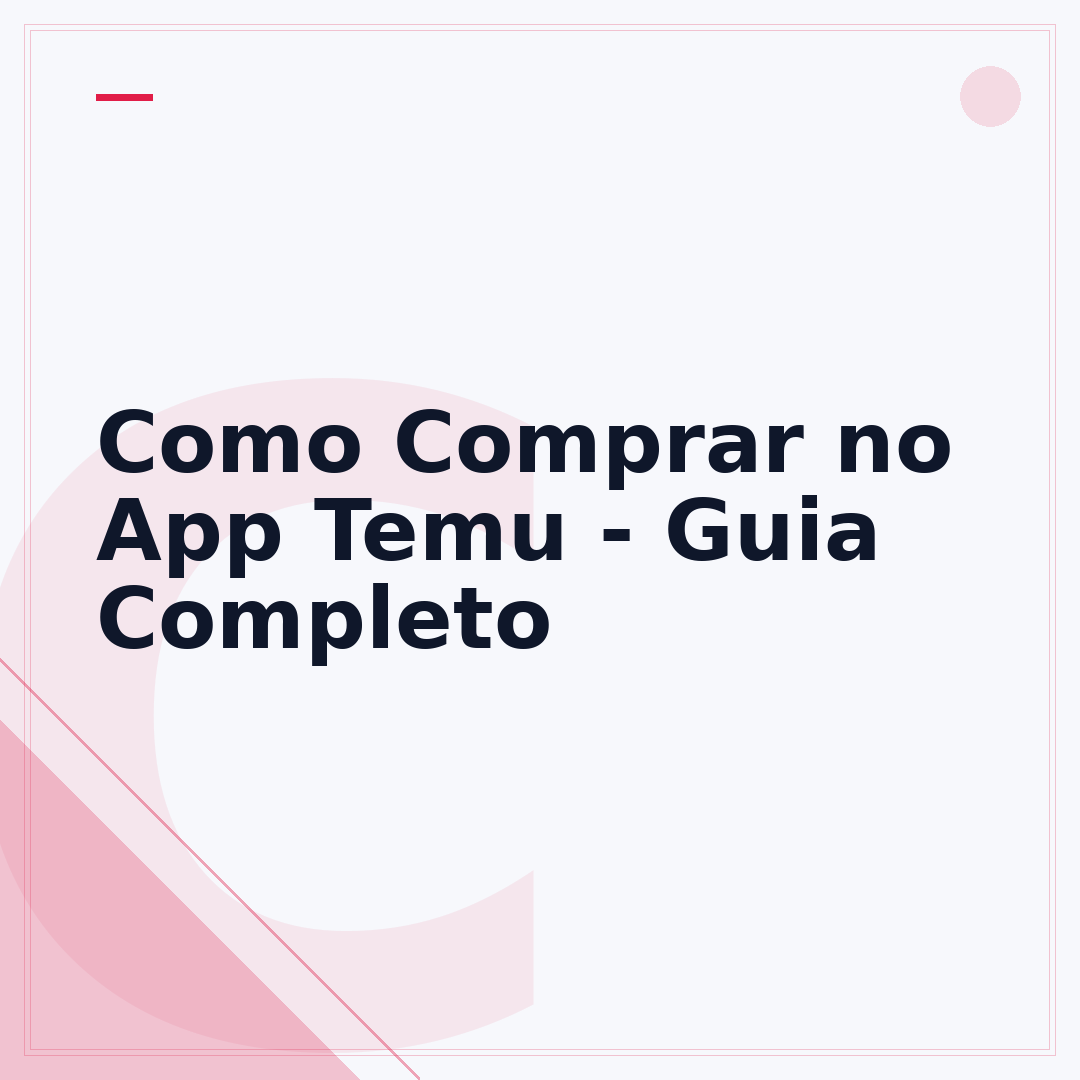 Como Comprar no App Temu - Guia Completo