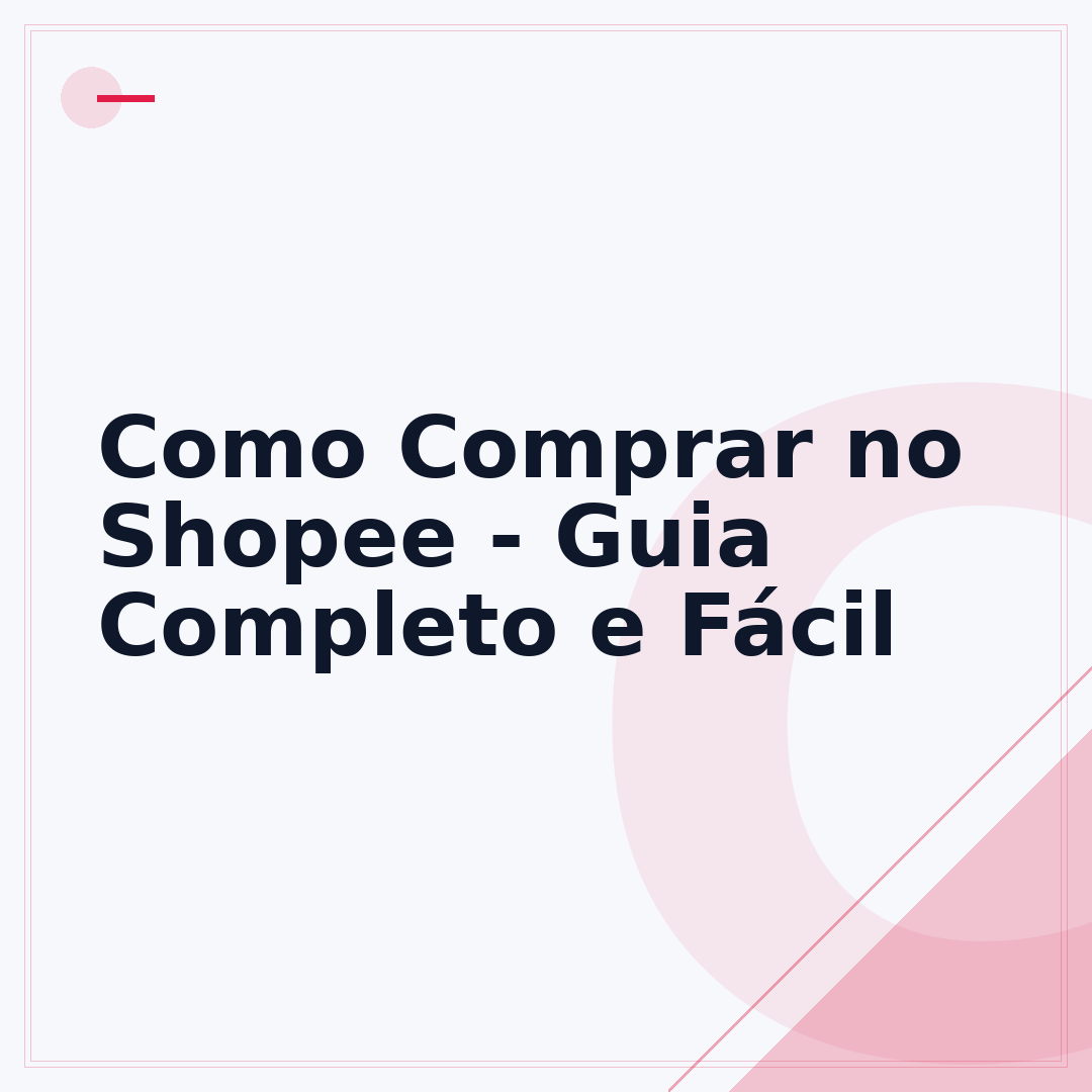 Como Comprar no Shopee - Guia Completo e Fácil