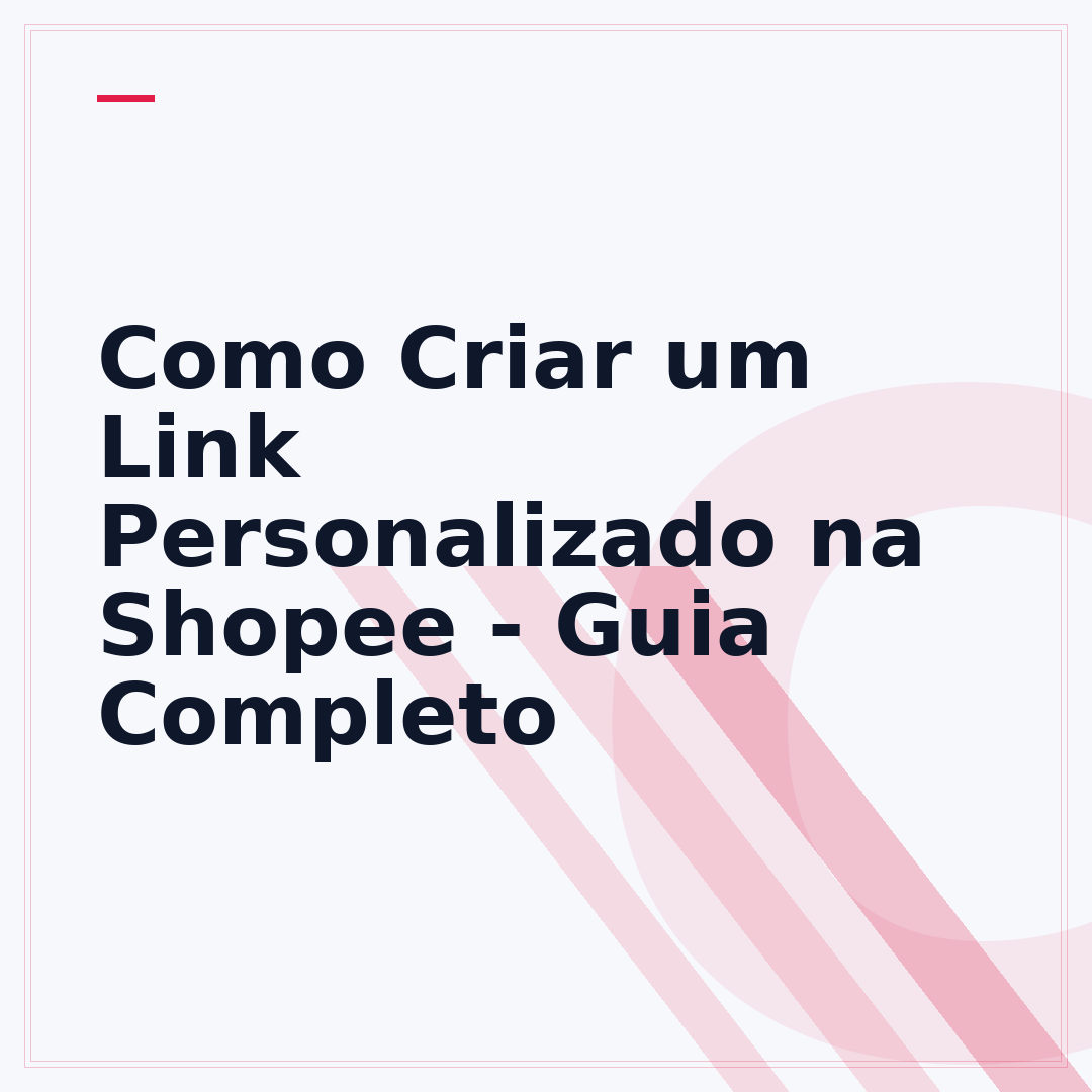 Como Criar um Link Personalizado na Shopee - Guia Completo