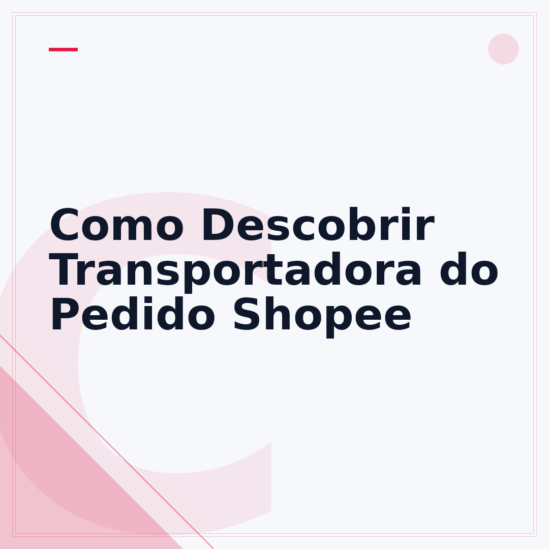 Como Descobrir Transportadora do Pedido Shopee
