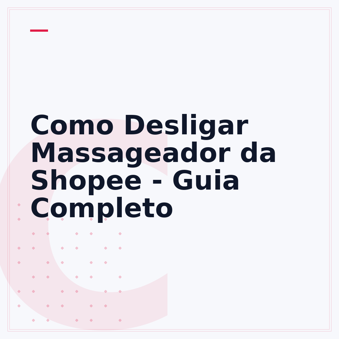 Como Desligar Massageador da Shopee - Guia Completo