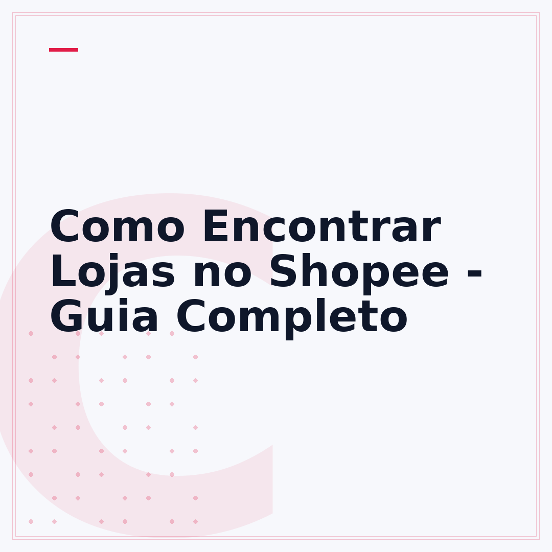 Como Encontrar Lojas no Shopee - Guia Completo