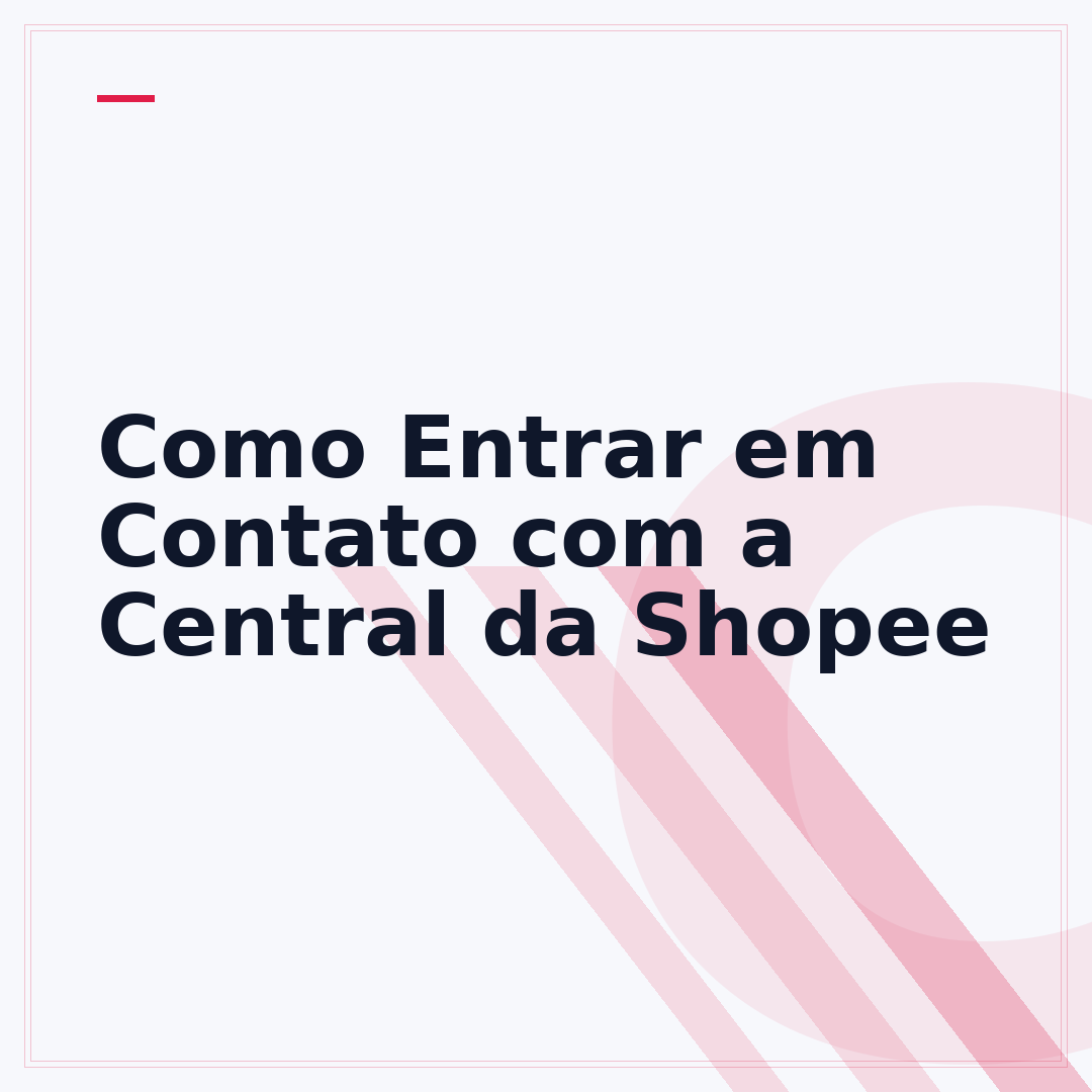 Como Entrar em Contato com a Central da Shopee