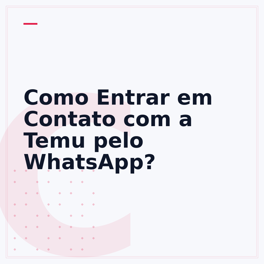 Como Entrar em Contato com a Temu pelo WhatsApp?