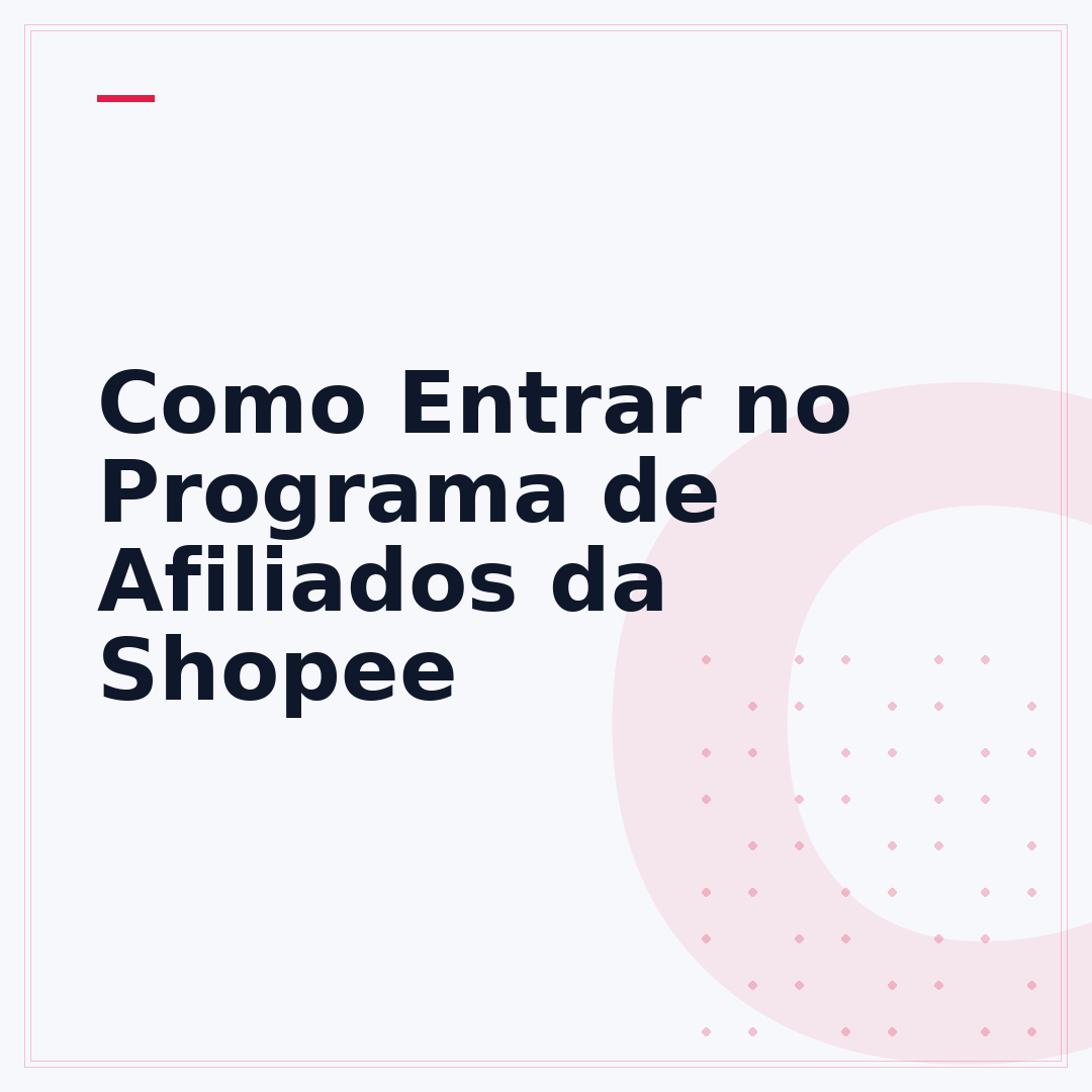 Como Entrar no Programa de Afiliados da Shopee