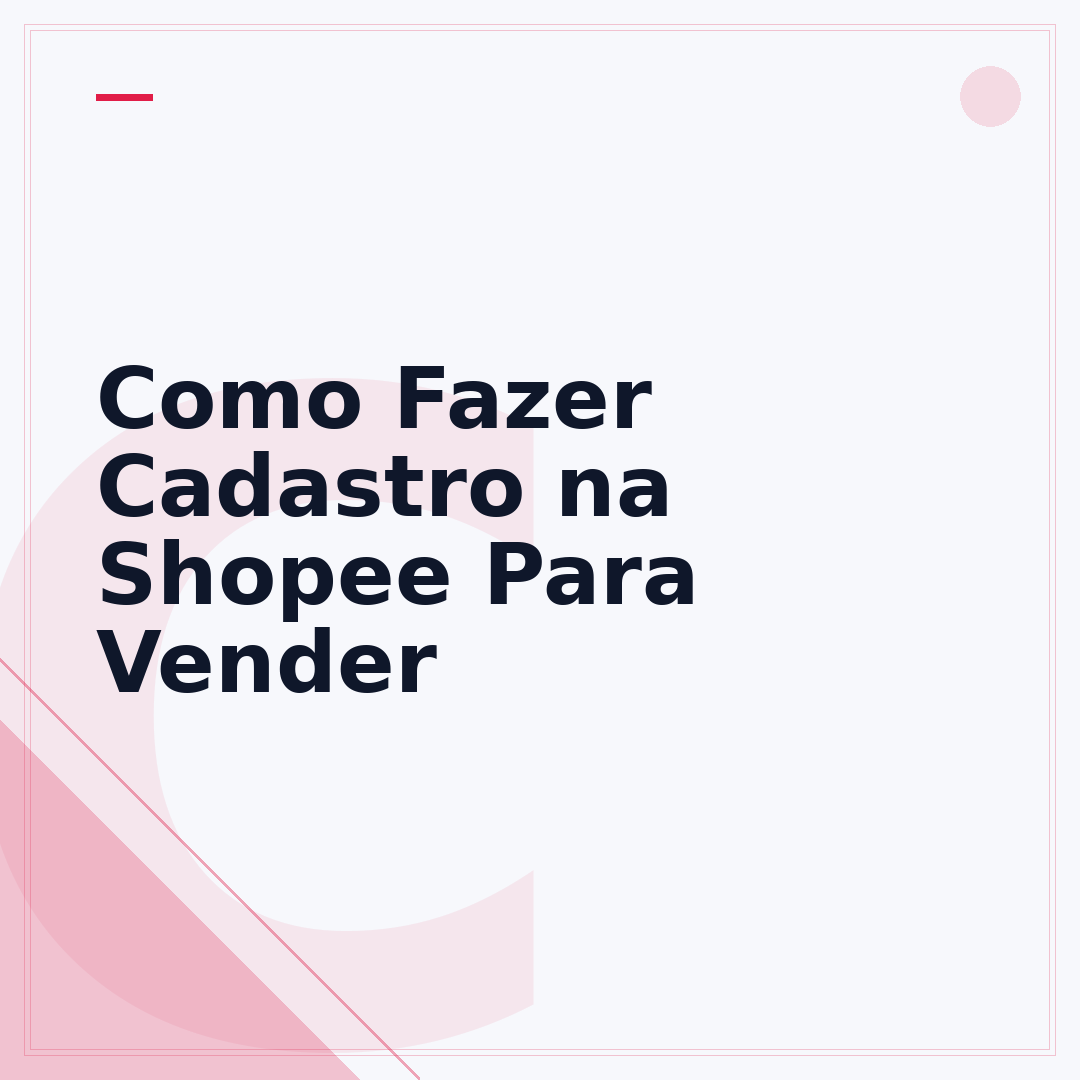 Como Fazer Cadastro na Shopee Para Vender
