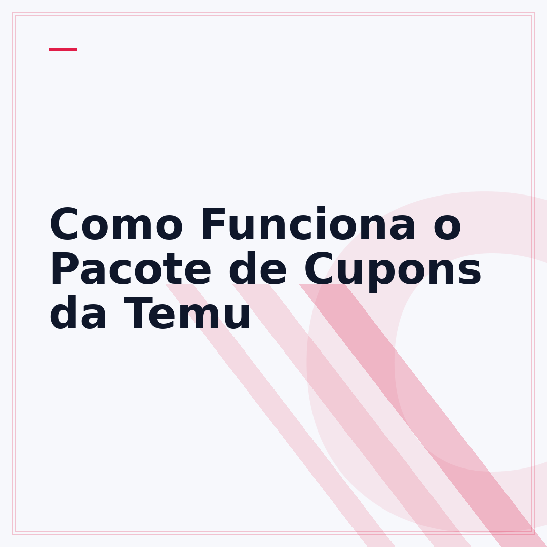 Como Funciona o Pacote de Cupons da Temu