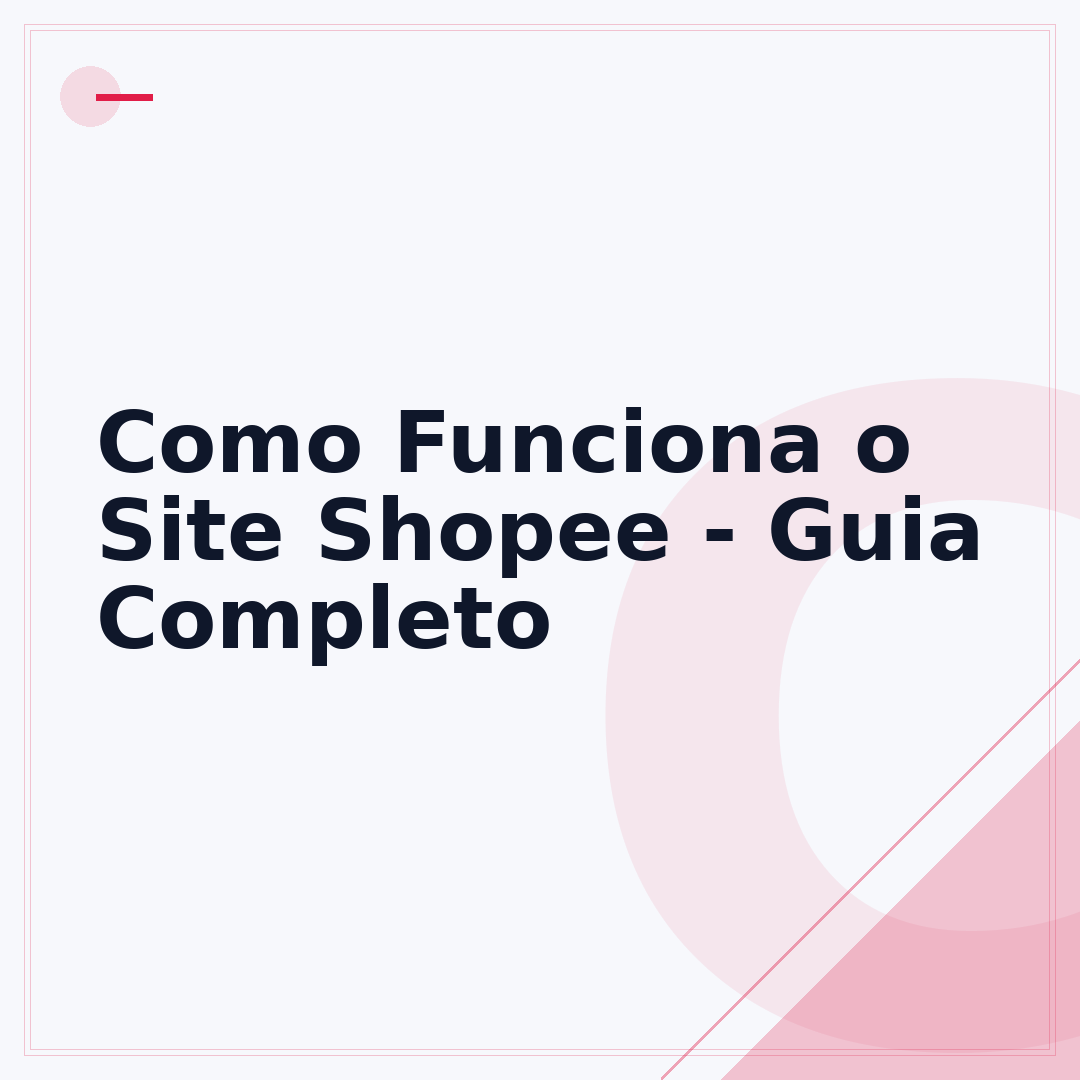 Como Funciona o Site Shopee - Guia Completo