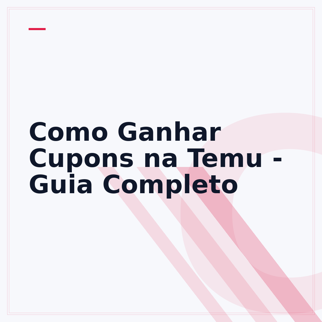 Como Ganhar Cupons na Temu - Guia Completo