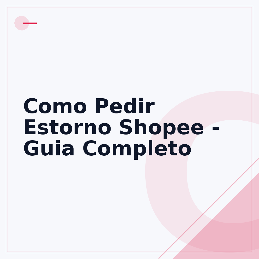 Como Pedir Estorno Shopee - Guia Completo
