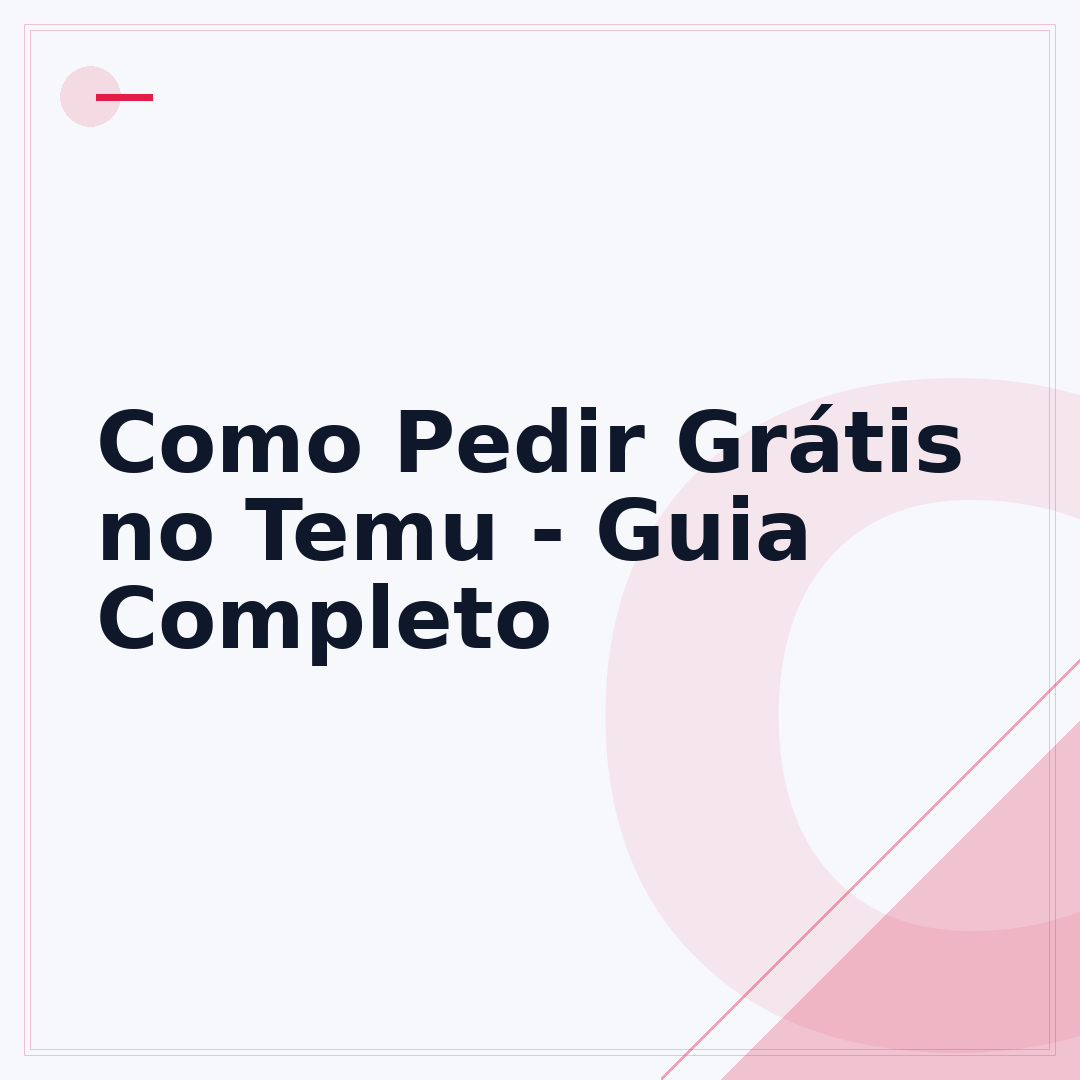 Como Pedir Grátis no Temu - Guia Completo
