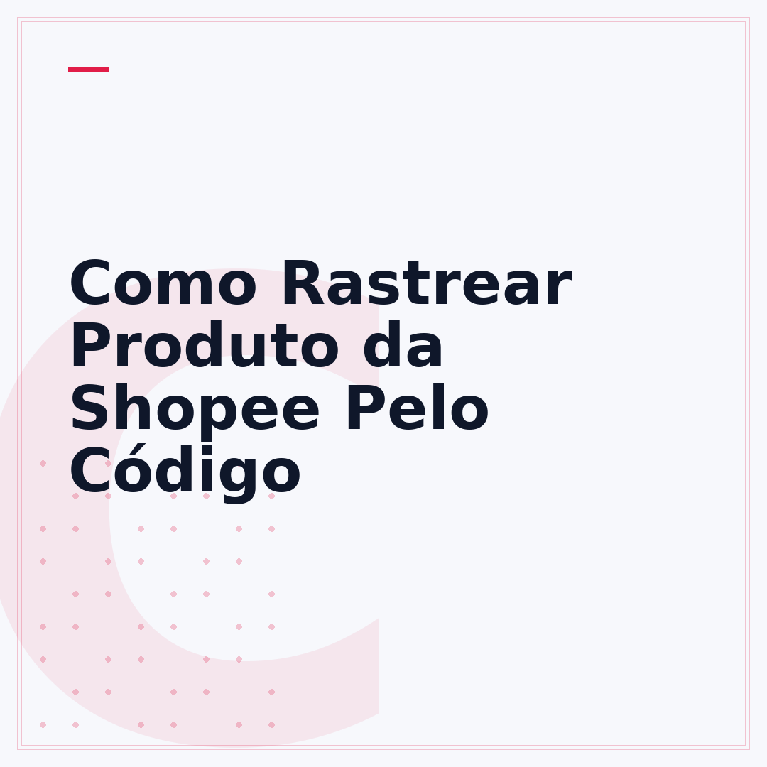 Como Rastrear Produto da Shopee Pelo Código