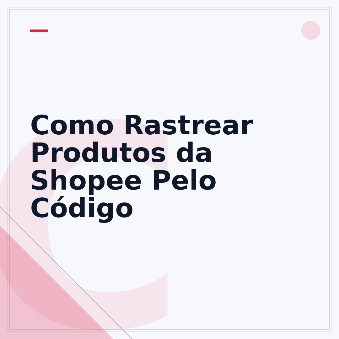 Como Rastrear Produtos da Shopee Pelo Código