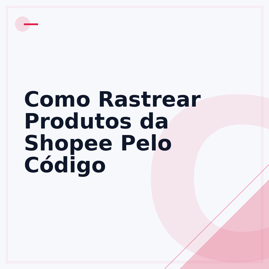 Como Rastrear Produtos da Shopee Pelo Código