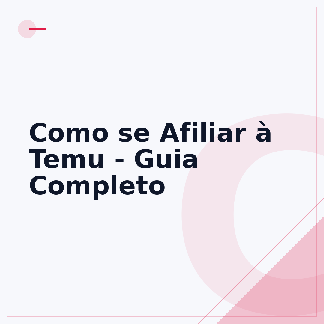 Como se Afiliar à Temu - Guia Completo