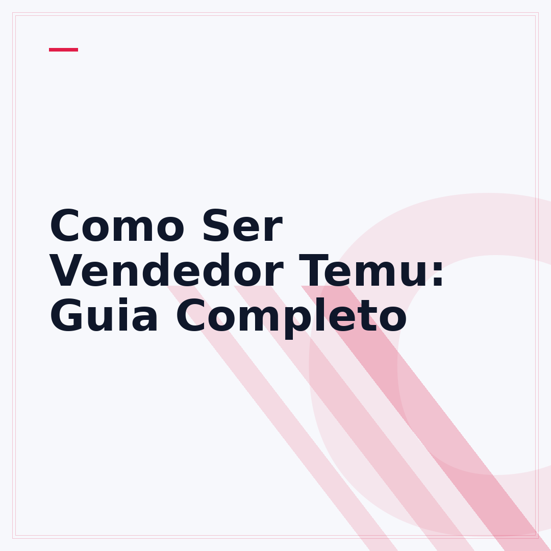 Como Ser Vendedor Temu: Guia Completo
