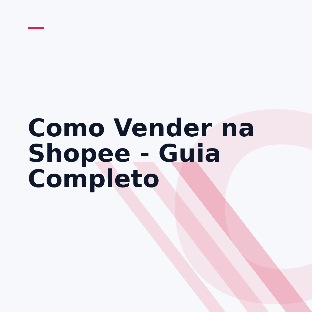 Como Vender na Shopee - Guia Completo