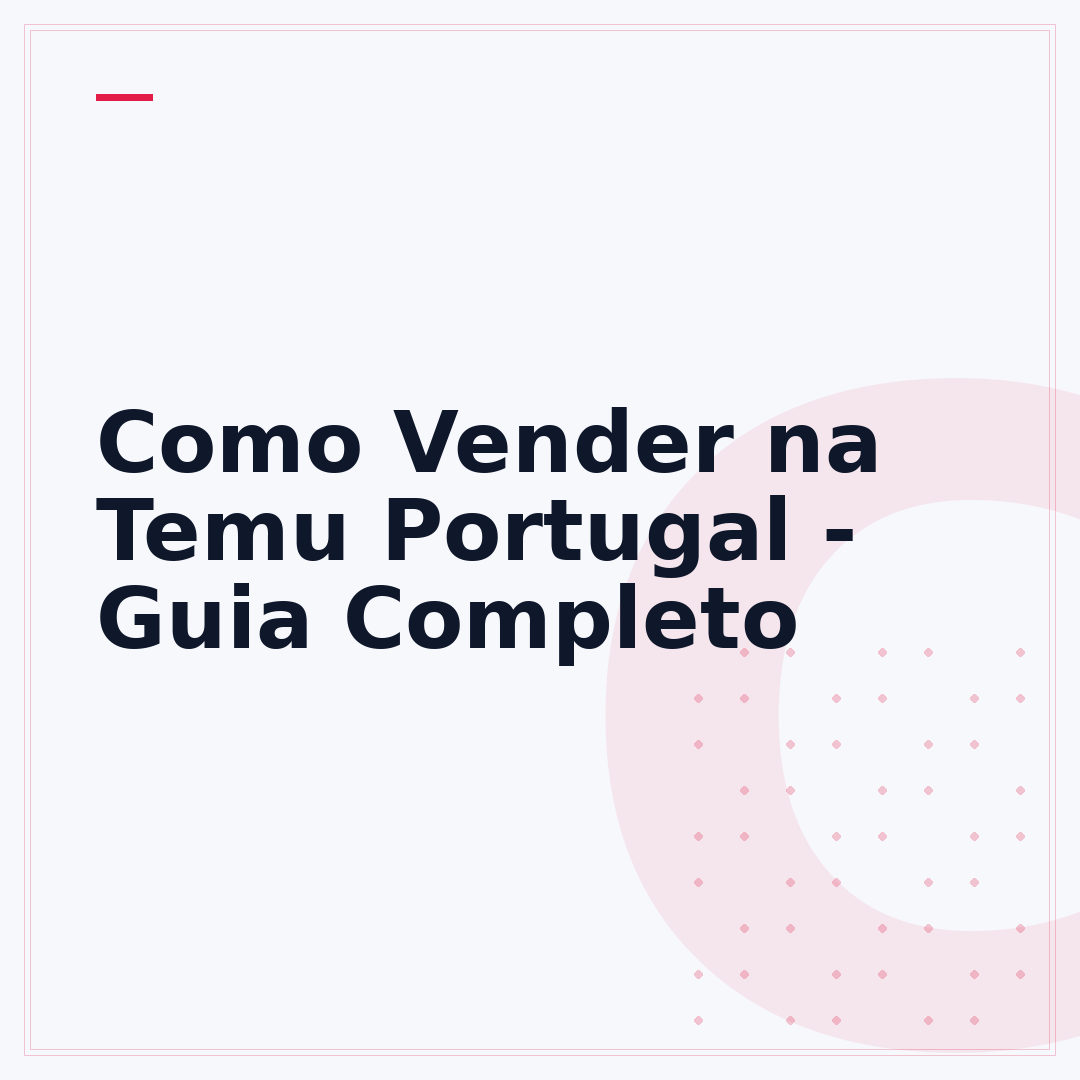 Como Vender na Temu Portugal - Guia Completo