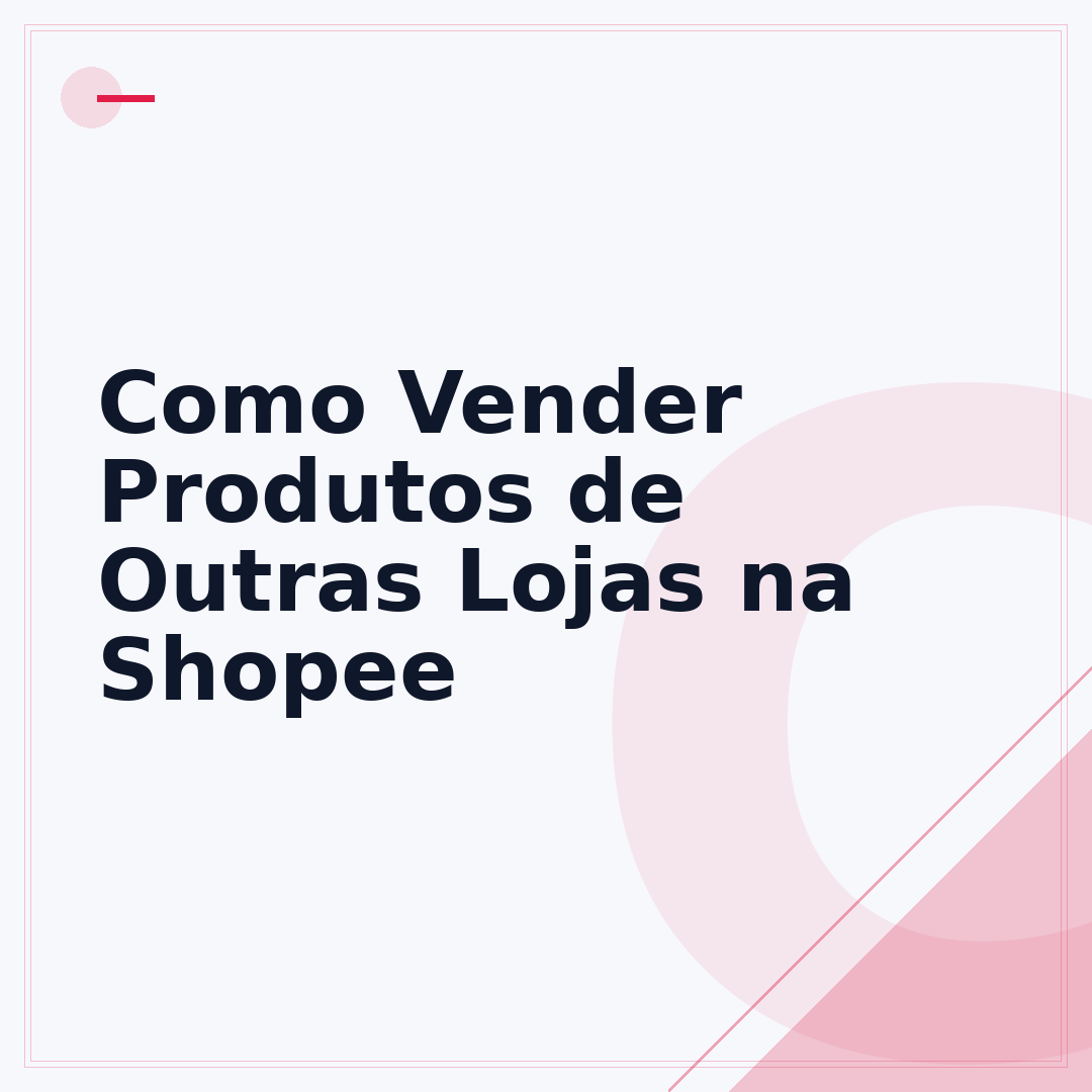 Como Vender Produtos de Outras Lojas na Shopee