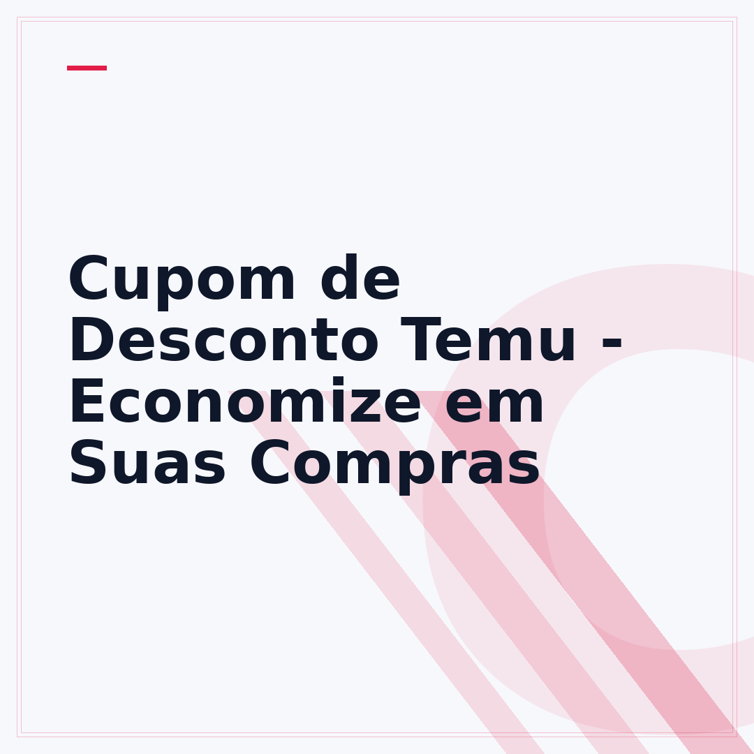 Cupom de Desconto Temu - Economize em Suas Compras