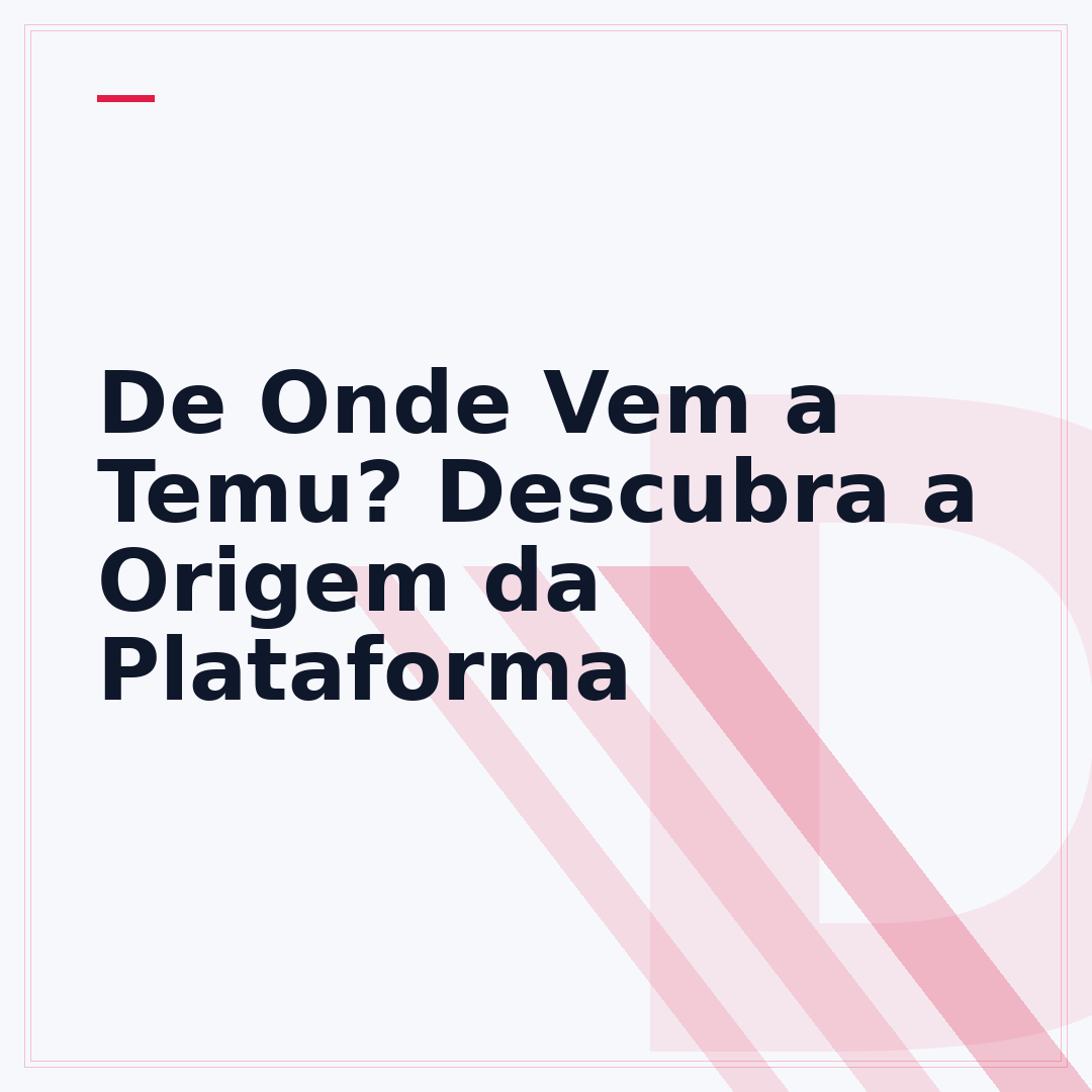 De Onde Vem a Temu? Descubra a Origem da Plataforma