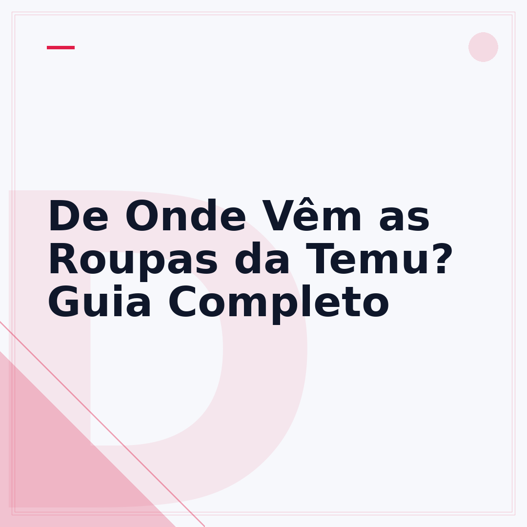 De Onde Vêm as Roupas da Temu? Guia Completo