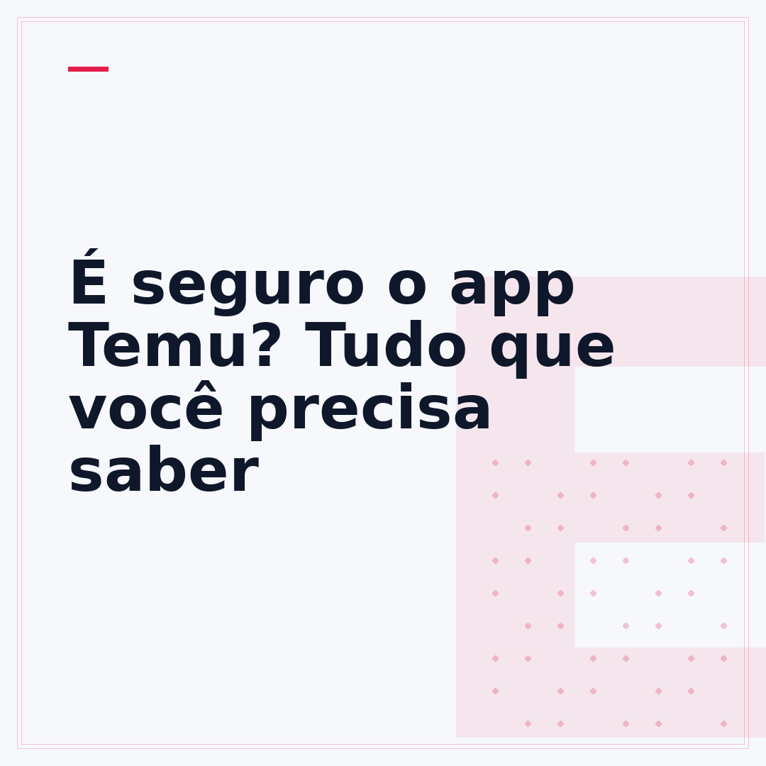 É seguro o app Temu? Tudo que você precisa saber