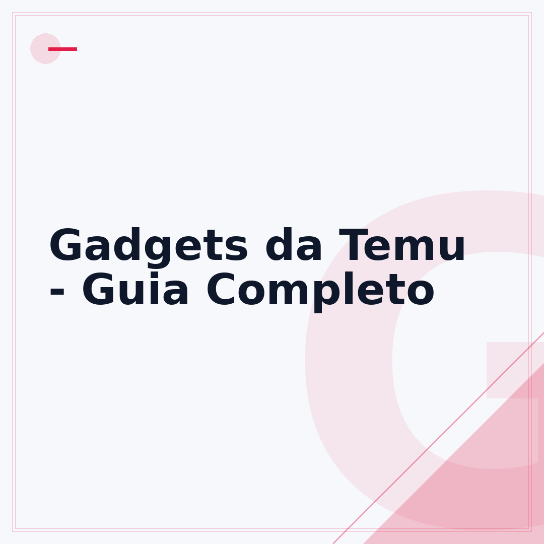 Gadgets da Temu - Guia Completo
