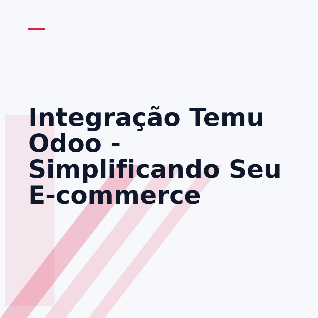 Integração Temu Odoo - Simplificando Seu E-commerce