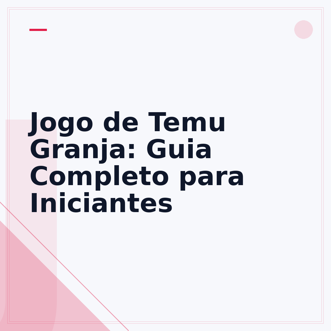 Jogo de Temu Granja: Guia Completo para Iniciantes
