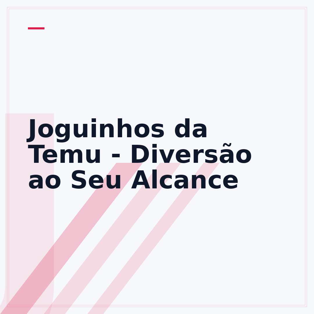 Joguinhos da Temu - Diversão ao Seu Alcance