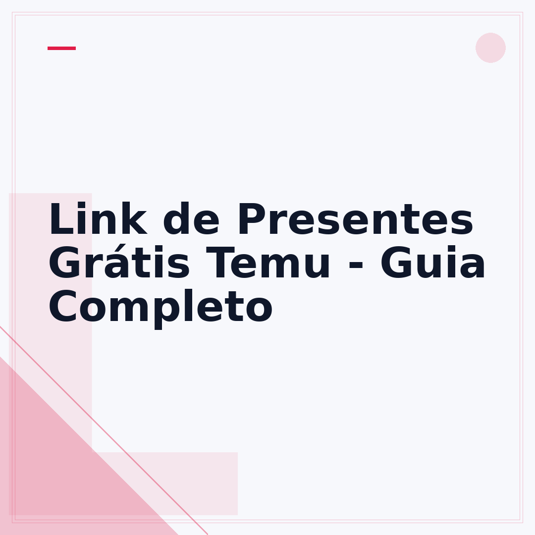 Link de Presentes Grátis Temu - Guia Completo