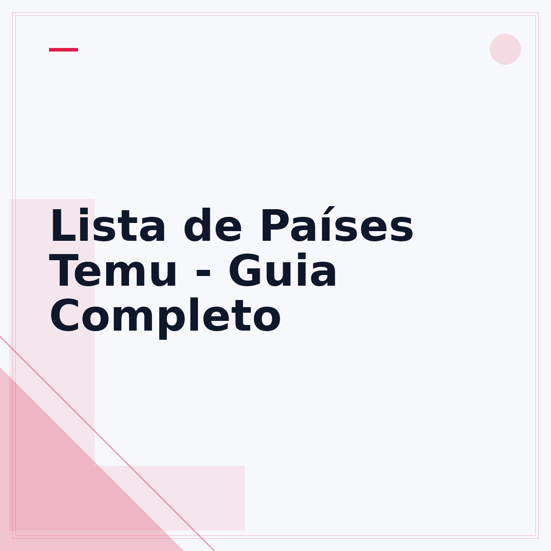 Lista de Países Temu - Guia Completo