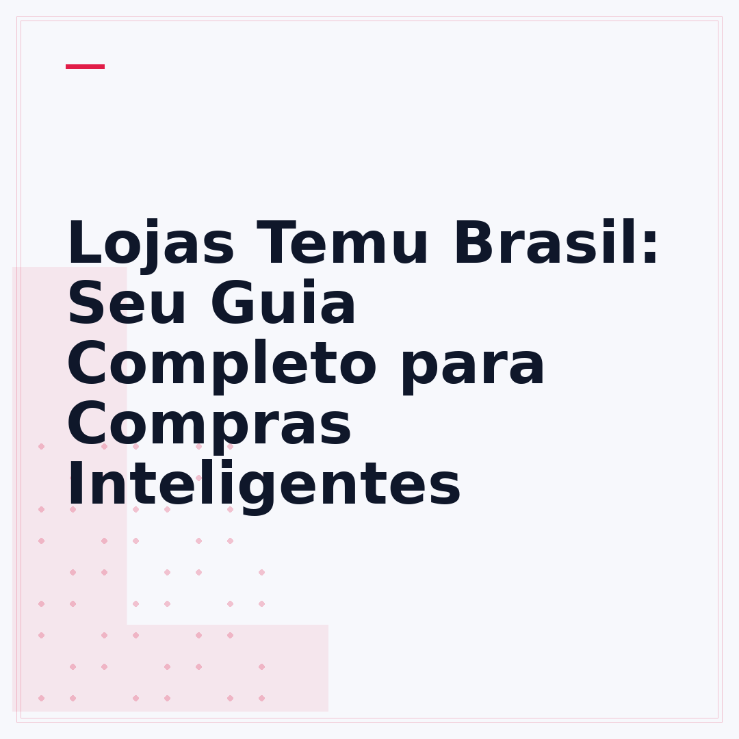 Lojas Temu Brasil: Seu Guia Completo para Compras Inteligentes