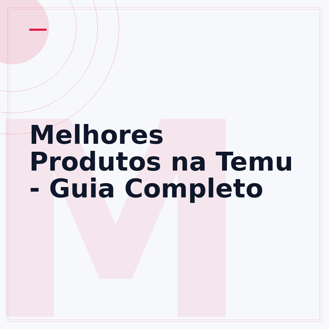 Melhores Produtos na Temu - Guia Completo