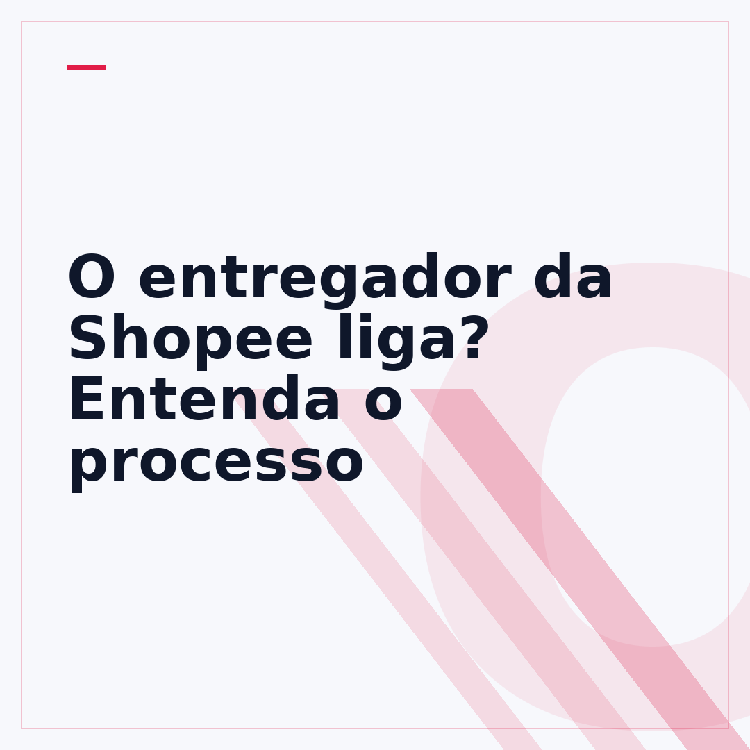 O entregador da Shopee liga? Entenda o processo
