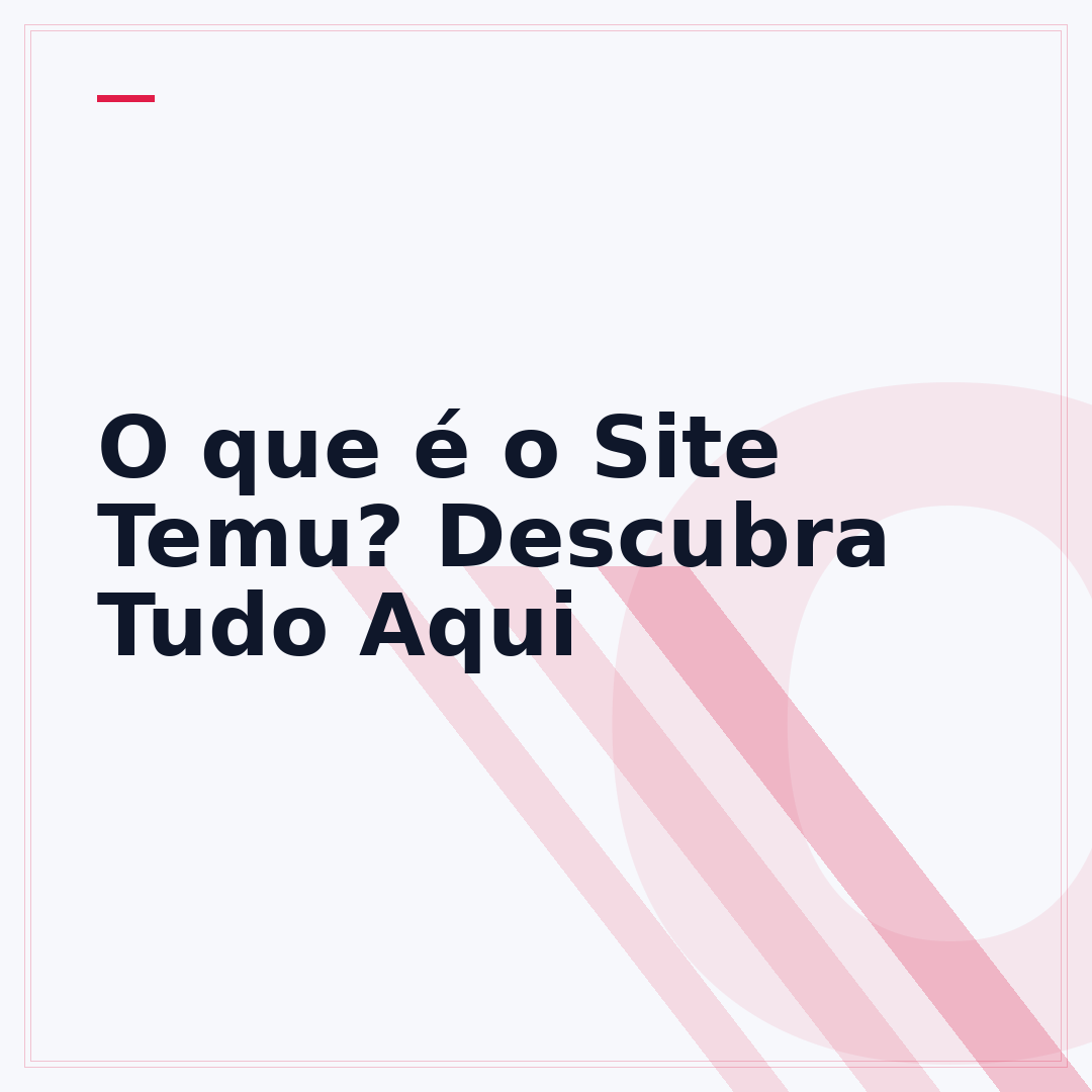 O que é o Site Temu? Descubra Tudo Aqui
