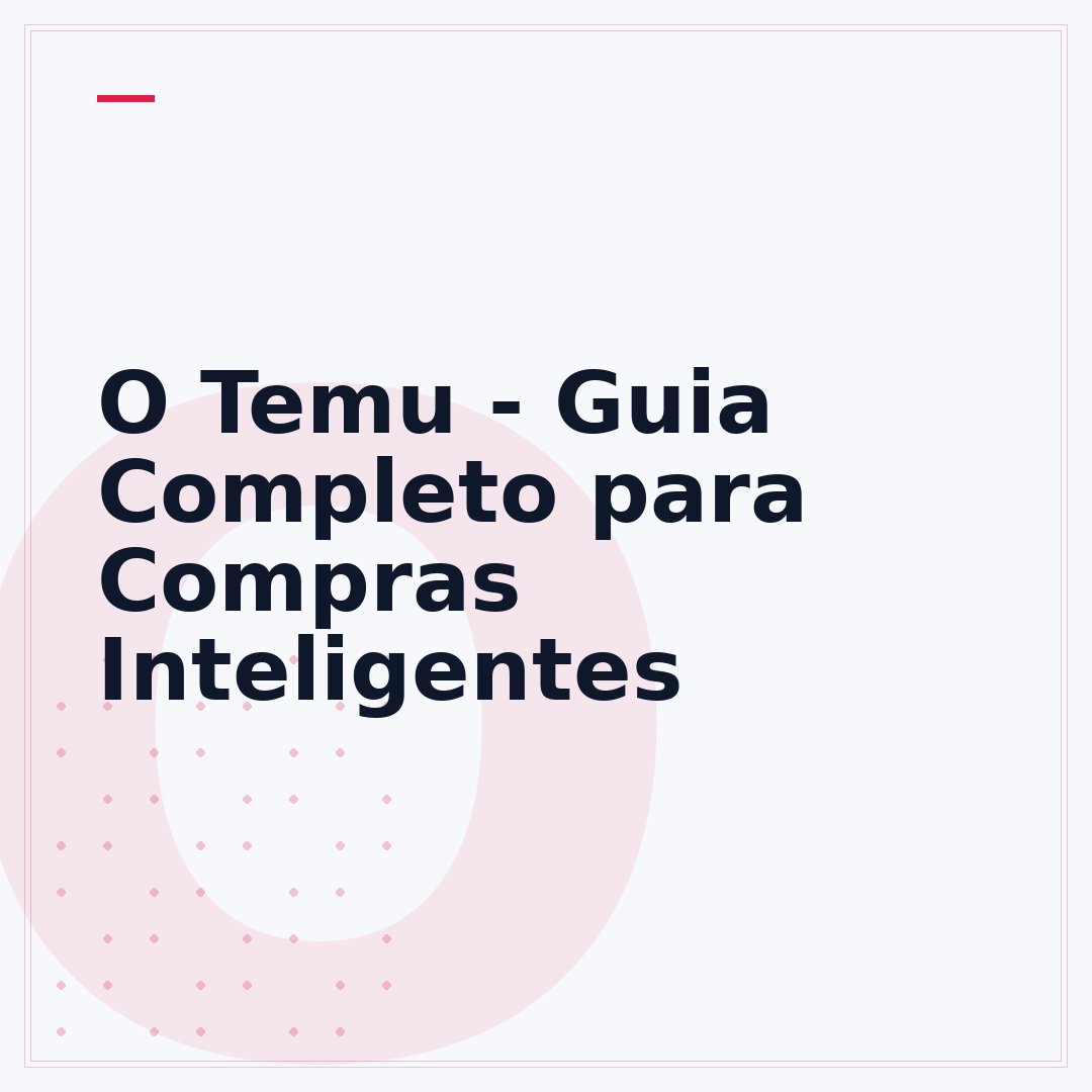 O Temu - Guia Completo para Compras Inteligentes