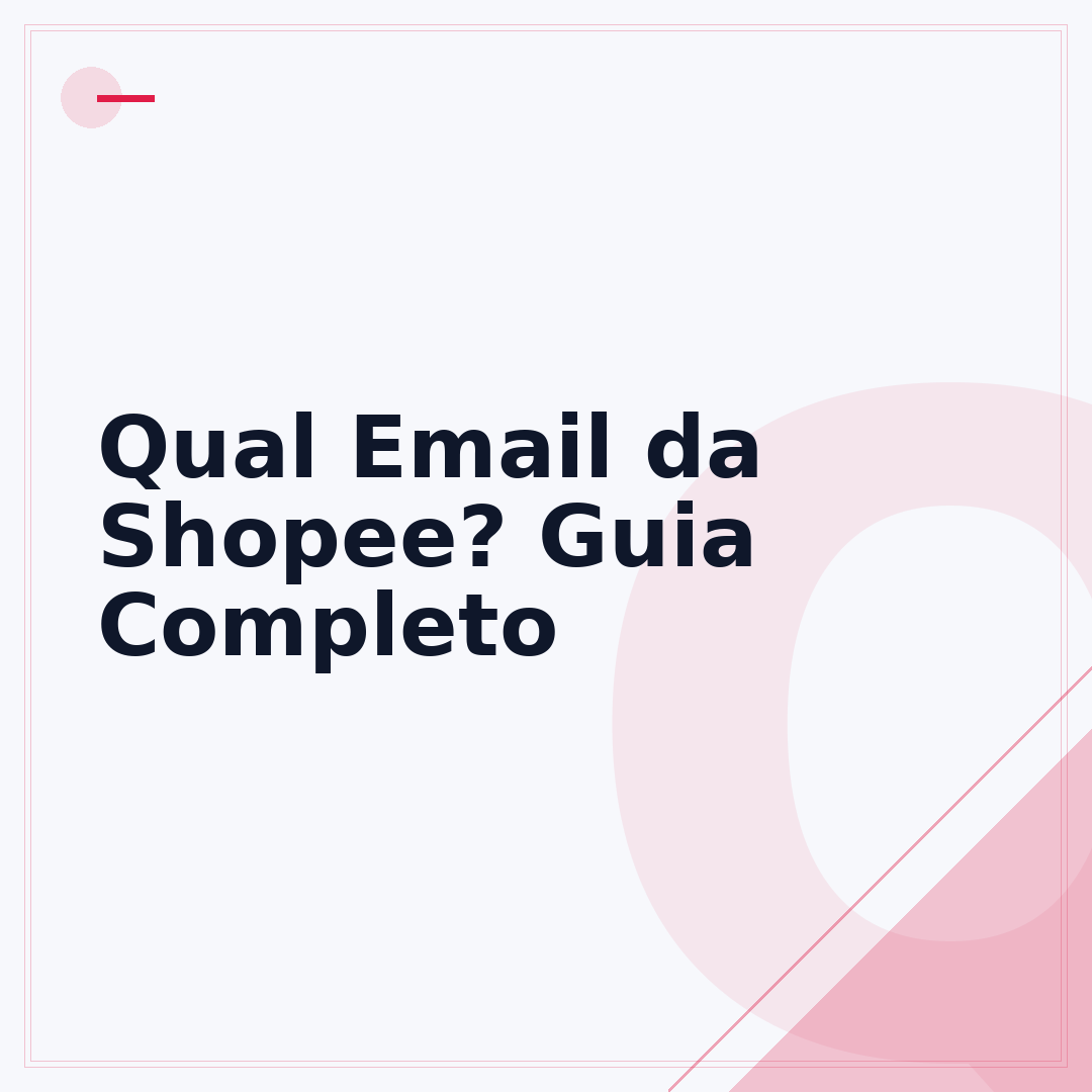 Qual Email da Shopee? Guia Completo