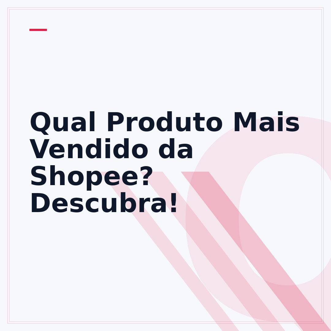 Qual Produto Mais Vendido da Shopee? Descubra!
